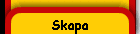 Skapa